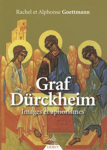 Graf Dürckheim - Images et aphorismes