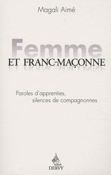 Femme et franc-maçonne
