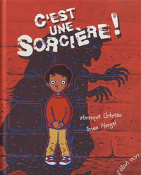 C'EST UNE SORCIERE !