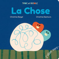 La Chose