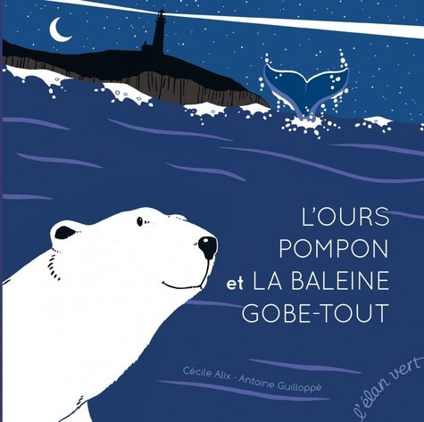L'ours pompon et la baleine gobe-tout