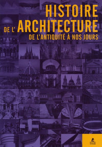 Histoire de l'architecture de l'antiquité à nos jours