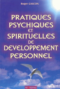 Pratiques psychiques et spirituelles de développement personnel