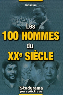 Les 100 hommes du 21ème siècle