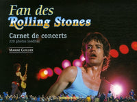 Fan des Rolling Stones: Carnet de concerts