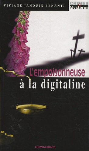 L'empoisonneuse à la digitaline
