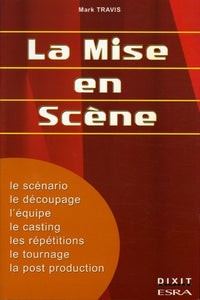 la mise en scène