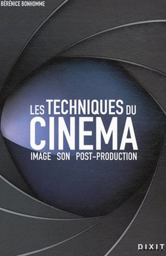 Les techniques du cinéma