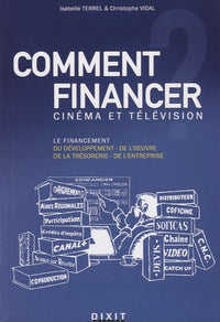 Comment financer cinéma et télévision
