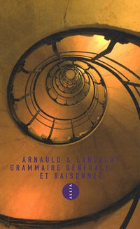 GRAMMAIRE GENERALE ET RAISONNEE