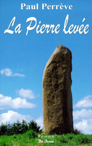 La pierre levée