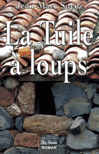La tuile à loups
