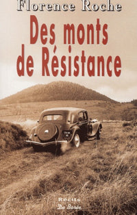 Des monts de resistance