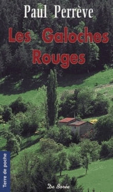 Les galoches rouges