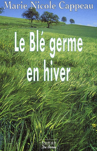 Le ble germe en hiver