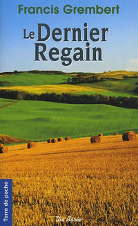Le dernier regain
