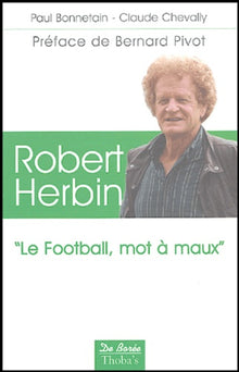 Le football, mot à maux