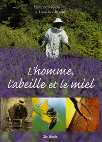 L'homme, l'abeille et le miel