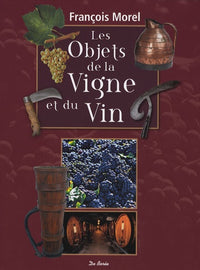 Objets de la vigne et du vin