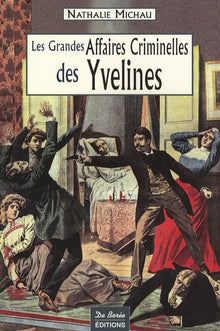 Yvelines grandes affaires criminelles