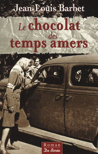 Chocolat des temps amers