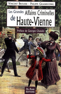 Haute-Vienne Grandes Affaires Criminelles