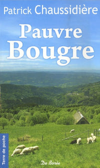 PAUVRE BOUGRE