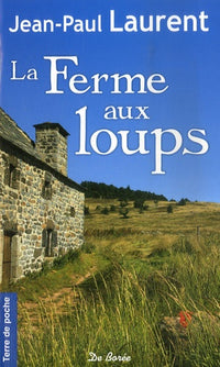 La ferme aux loups