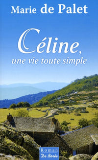 céline, une vie toute simple