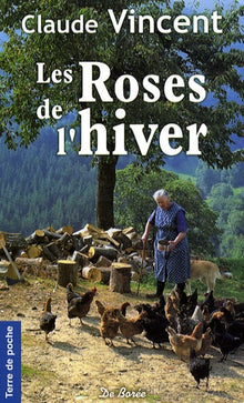 ROSES DE L'HIVER (LES)