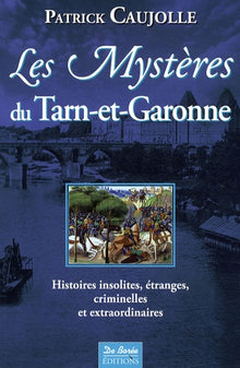Tarn-et-Garonne Mystères