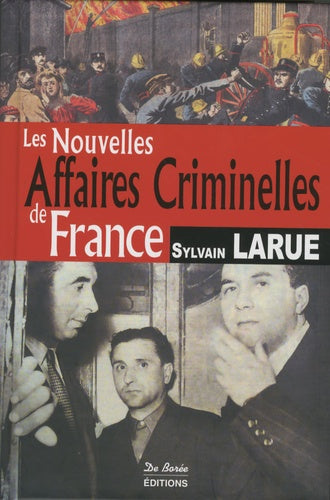 Les Nouvelles Affaires Criminelles de France