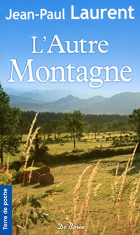 La ferme aux loups, tome 2 : L'autre montagne