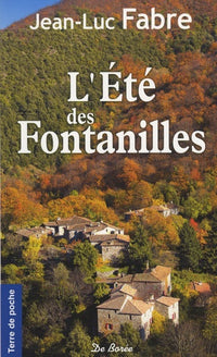 L'été des Fontanilles