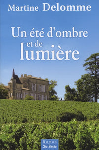 Un été d'ombre et de lumière