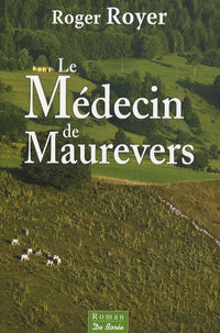 Le médecin de Maurevers