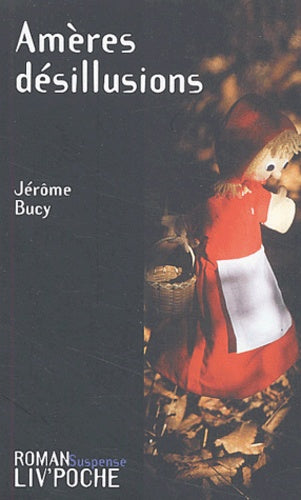 Amères désillusions