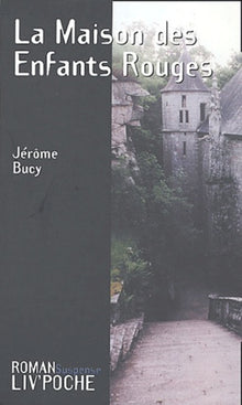 La maison des enfants rouges