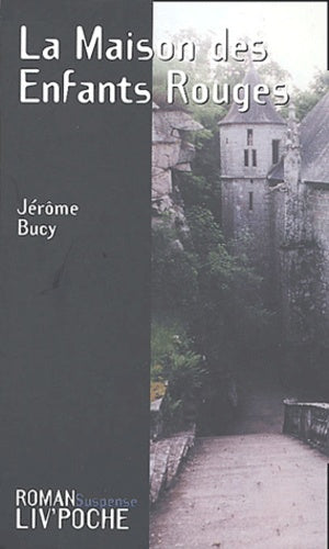 La maison des enfants rouges