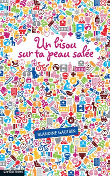 Bisou sur ta peau salée