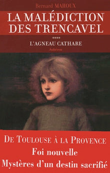 La malédiction des Trencavel