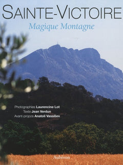 Sainte-Victoire - magique montagne