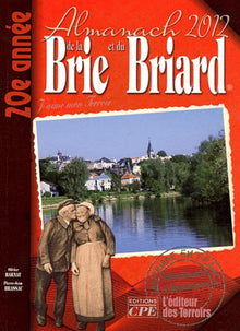 Almanach de la brie et du briard 2012
