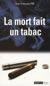 La mort fait un tabac