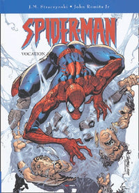 Spider Man, tome 1 : Vocation