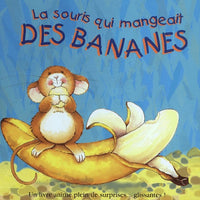 La souris qui mangeait des bananes