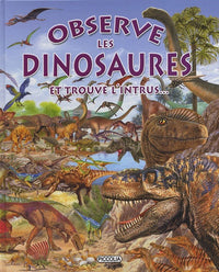 Observe les dinosaures: Et trouve l'intrus...