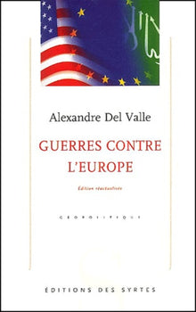 Guerres Contre L'Europe