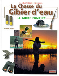 La chasse du gibier d'eau