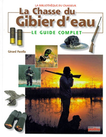 La chasse du gibier d'eau